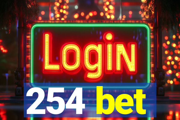 254 bet